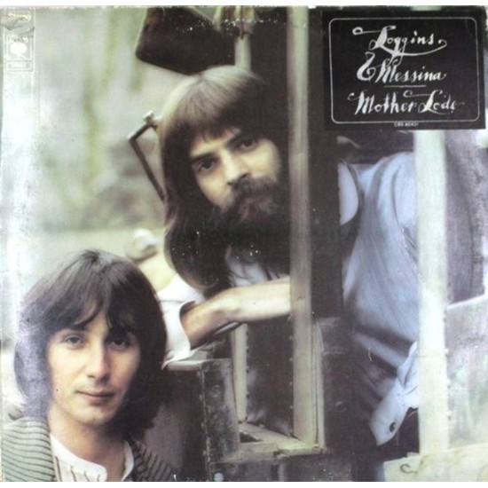 Пластинка Loggins And Messina Mother Lode